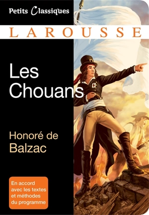 Les Chouans : extraits - Honoré de Balzac