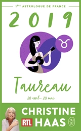 Taureau 2019 : du 20 avril au 20 mai - Christine Haas