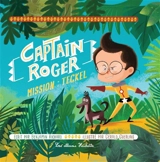 Captain Roger. Vol. 2. Mission : teckel - Benjamin Richard