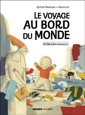 Le voyage au bord du monde - Sylvie Neeman