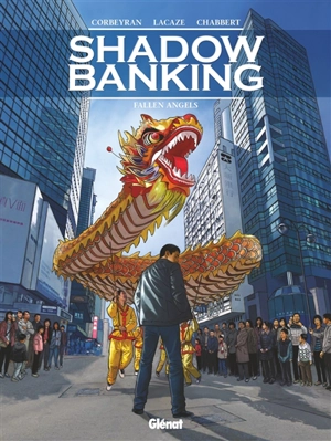 Shadow banking. Vol. 5. Fallen angels - Eric Corbeyran