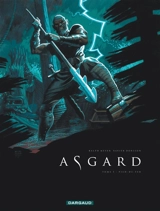Asgard. Vol. 1. Pied-de-fer - Xavier Dorison