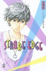 Strobe Edge. Vol. 2 - Io Sakisaka