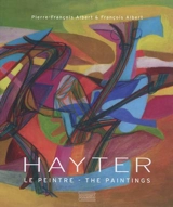 Hayter : le peintre. The paintings - Pierre-François Albert