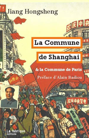 La Commune de Shanghai et la Commune de Paris - Hong sheng Jiang