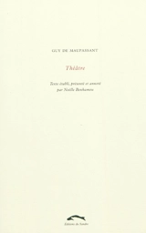 Théâtre - Guy de Maupassant
