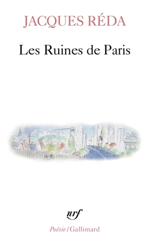 Les ruines de Paris - Jacques Réda