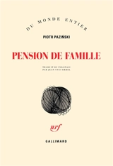 Pension de famille - Piotr Pazinski
