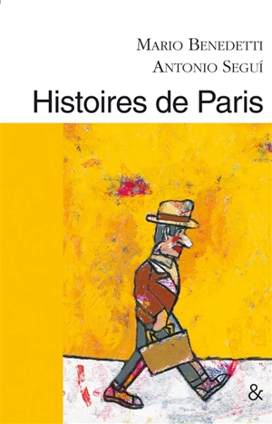 Histoires de Paris - Mario Benedetti