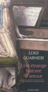 Une étrange histoire d'amour - Luigi Guarnieri