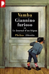Giannino furioso ou Le journal d'un fripon - Vamba