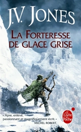 L'épée des ombres. Vol. 2. La forteresse de glace grise - Julie Victoria Jones
