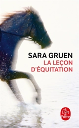 La leçon d'équitation - Sara Gruen