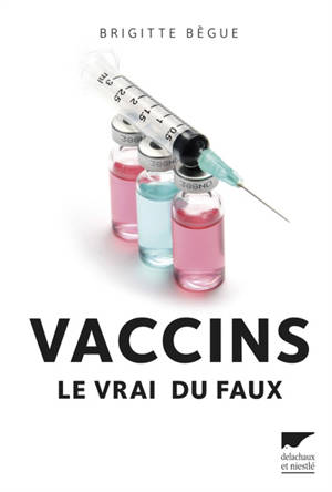 Vaccins - Brigitte Bègue