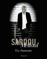En chantant - Michel Sardou