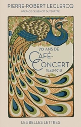 70 ans de café-concert : 1948-1918 - Pierre-Robert Leclercq