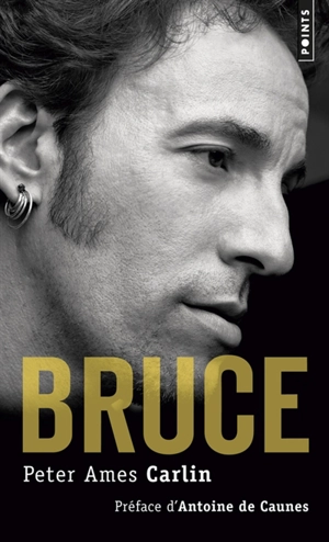 Bruce - Peter Ames Carlin