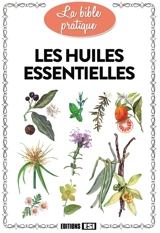 Les huiles essentielles - Macha publishing