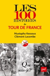 Les 100 histoires du Tour de France - Mustapha Kessous