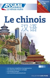 Le chinois : débutants & faux-débutants, niveau atteint B2 - Hélène Arthus