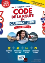 Je passe mon examen code de la route en candidat libre : le pack complet - Activ permis
