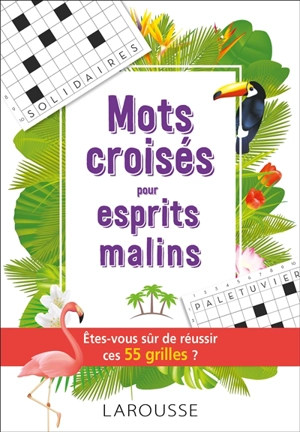 Mots croisés pour esprits malins - Yves Cunow
