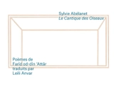 Le cantique des oiseaux : illustré par la peinture en Islam d'Orient - Farid al-Din Attar