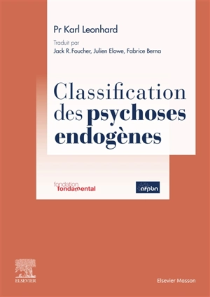 Classification des psychoses endogènes - Karl Leonhard