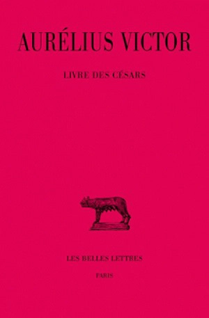 Livre des Césars - Aurelius Victor