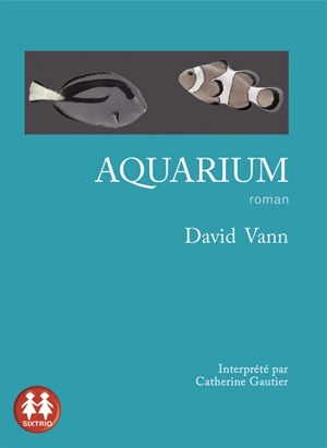Aquarium - David Vann