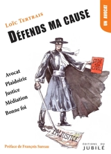 Défends ma cause - Loïc Tertrais