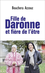 Fille de daronne et fière de l'être - Bouchera Azzouz