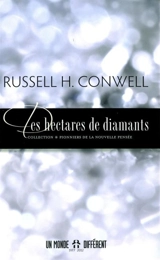 Des hectares de diamants - Conwell, Russell Herman