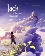 Jack et le haricot magique - Christophe Bourges
