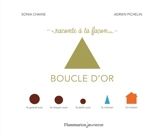 Boucle d'or - Sonia Chaine