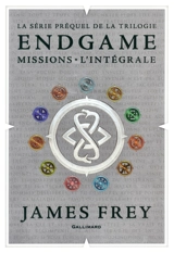 Endgame. Missions : l'intégrale, volumes 1, 2 et 3 : la série préquel de la trilogie - James Frey