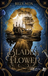 Blade & Flower - NOX, BILLY