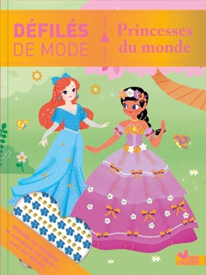 Défilés de mode : Princesses du monde