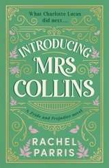 Introducing Mrs Collins - Parris, Rachel