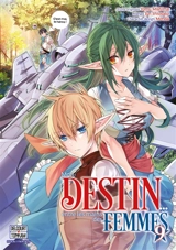Mon destin... entre les mains des femmes. Vol. 9 - Yomu Mishima