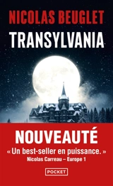 Transylvania : thriller - Nicolas Beuglet
