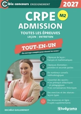 CRPE admission M2, toutes les épreuves : leçon, entretien, tout-en-un : 2027 - Michèle Guilleminot