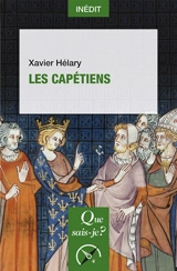 Les Capétiens - Xavier Hélary