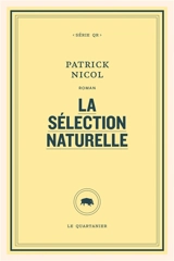 La sélection naturelle - Patrick Nicol