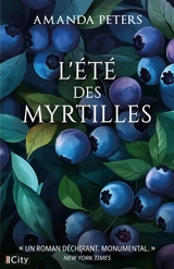 L'été des myrtilles - Amanda Peters