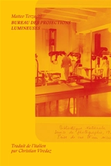 Bureau des projections lumineuses - Matteo Terzaghi