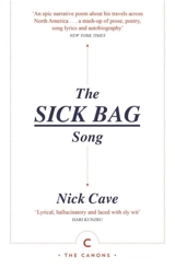 The Sick Bag Song - Cave, Nick