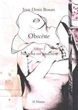 Obscène : poème - Jean-Denis Bonan