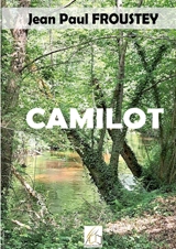 Camilot - Jean-Paul Froustey