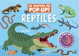 Reptiles : 8 pop-up : découvre les reptiles et leurs secrets - David Hawcock